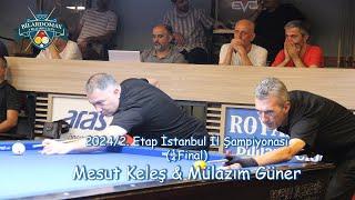 Mesut Keleş & Mülazım Güner (İstanbul İl Şampiyonası ¼ Final)