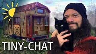 Vivre avec un chat en TINY HOUSE