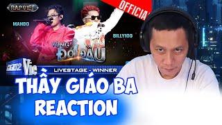 Thầy Giáo Ba Reaction Winner - MANBO x Billy100 | Rap Việt tập 7 2024 [Team Karik]