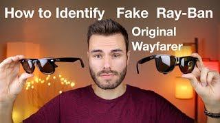 How to Identify Fake Ray-Ban Original Wayfarer Classic