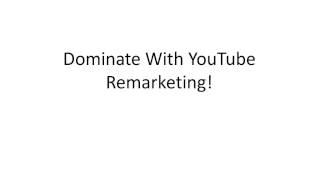 Video Retargeting And Why You Need To Do It!