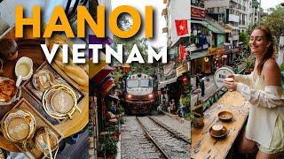 HANOI VLOG | Best Things to Do in Hanoi, Vietnam - Famous Train Street, Cozy Cafes & Street Food