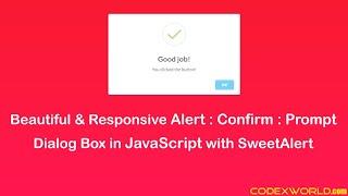 Display Beautiful and Responsive Alert Confirm Prompt Dialog Box in JavaScript