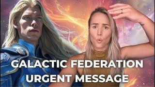 Urgent Message from The Galactic Federation May 2024