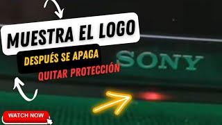  DES HABILITAR PROTECCIÓN DE BACKLINGTH  SONY BRAVÍA DIAGNOSTICO Y REPARACIÓN ELECTRÓNICA NUÑEZ ️