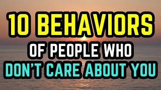 10 Behaviors of People Who Don’t Care About You (Psychology Facts & Quotes)