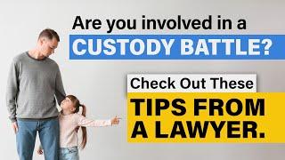 Involved in a Custody Battle? Check Out These Tips from a Lawyer - Men's Divorce Podcast