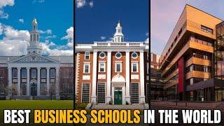 10 Best Business Schools in the World  | Top Ranked Universities