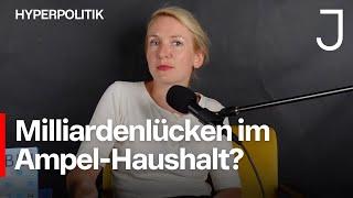 Ampel: Haushalt in der Dauerkrise | Hyperpolitik Ep. 65