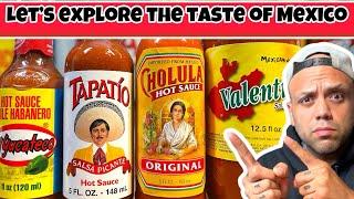 Exploring the FLAVORS of Mexico! #review #valentina  #cholula #elyucateco #tapatío