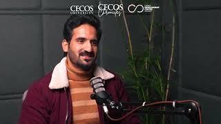 THE CECOS CHRONICLES  Season 2  Episode 6: Talk with Mr. Jamshaid Barki