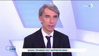 Philippe Crevel - Quand l'épargne peut rapporter gros ! #cdanslair l'invité 12.01.2023