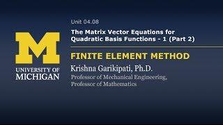 04.08. The Matrix Vector Equations for Quadratic Basis Functions - I (Part 2)