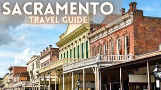 SACRAMENTO CALIFORNIA TRAVEL GUIDE 4K