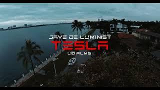 Jaye De Luminist - Tesla