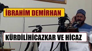 Kürdilihicazkar ve Hicaz Makamı