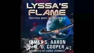 Lyssa's Flame: Aeon 14: The Sentience Wars: Origins, Book 5 - M. D. Cooper