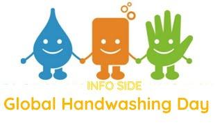 Global Handwashing Day (GHD) | INFO SIDE |