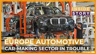 How serious are Europe's car industry problems? | Inside Story