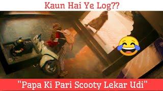 Papa Ki Pari Scooty Le Kar Udi - Funny Video 2020