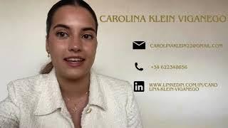 Video Presentation: CAROLINA KLEIN VIGANEGO