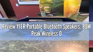 Review YIER Portable Bluetooth Speakers, 80W Peak Wireless Outdoor Speaker with Subwoofer, Deep Bass