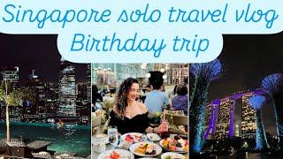 Singapore solo travel vlog, staying at a great 5* luxury hotel and my birthday at Marina Bay Sands