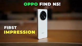 Oppo Find N5—Everything you need to know!