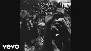 D'Angelo and The Vanguard - Till It's Done (Tutu) (Audio)