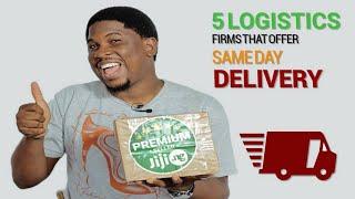 Logistics Firms That Offer Same Day Delivery