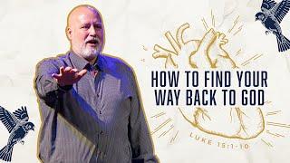 Feeling Lost? This Message Is for You | Luke 15:1-10