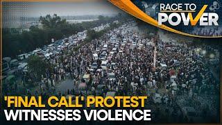 Pakistan: PTI Supporters 'Final Call' Protest Witness Violence | Race To Power | WION