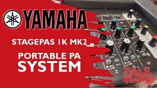 Yamaha Stagepas 1k MKII | Portable PA System | Review