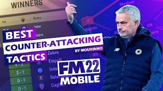 BEST COUNTER-ATTACKING TACTICS By Jose Mourinho - Football Manager 2022 MOBILE