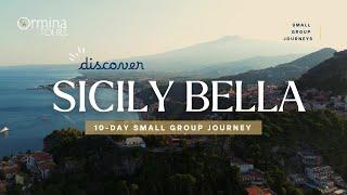 Sicily Bella 10-day Small Group Journey