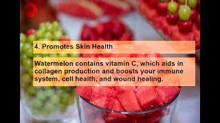 Health Benefits of Watermelon