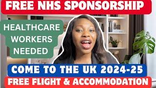 URGENT ‼️ FREE NHS SPONSORSHIP FOR HEALTHCARE WORKERS/ UK OPENS RECRUITMENT FOR OVERSEAS WORKERS