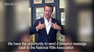 Join Gavin Newsom and Brave New Films As We Take on the NRA! • BRAVE NEW FILMS