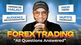 FOREX TRADING: Special Session | Haram or Halal | Prop Firms | Audience Questions | Inspired Analyst