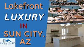 Lakefront Luxury in Sun City Az