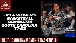 UCLA Women's Basketball Dominates South Carolina With 77-62 Victory!