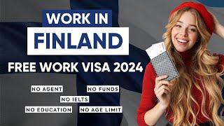 Move to Finland in 2024 - Get a FREE WORK VISA in Just 10 Days!