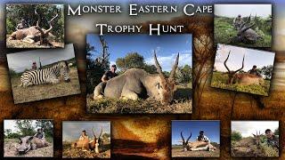 Monster Trophy Hunt in Eastern Cape - PART 1