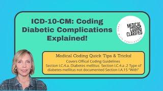 ICD 10 Coding Diabetic complications explained!