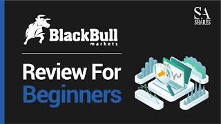 BlackBull Markets Review For Beginners