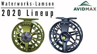 Waterworks-Lamson 2020 Lineup Overview | Fly Fishing