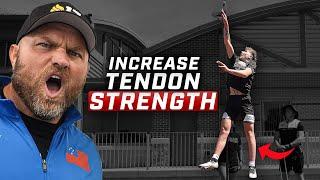 Increase Your TENDON Strength: 5 Key Methods