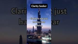 Clarity Seeker