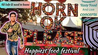 Horn Ok Please 2022 || Horn Ok please food festival, Delhi