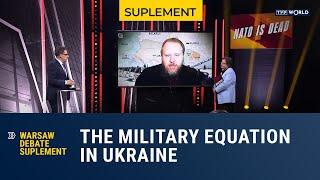 Warsaw Debate Supplement: The Military Equation in Ukraine | Dr. Mirko Campochiari